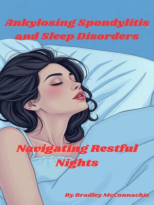 cover image of Ankylosing Spondylitis and Sleep Disorders